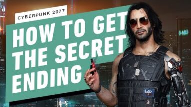 Cyberpunk 2077: How to Unlock the Secret Ending