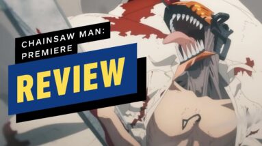 Chainsaw Man Series Premiere Review
