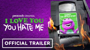 I Love You, You Hate Me - Official Trailer (2022) Barney Documentary Series