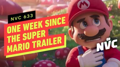 The Super Mario Movie Trailer: One Week Later - NVC 633