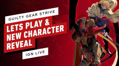 IGN Live Presents Guilty Gear Strive New Character Reveal