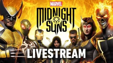 Marvel's Midnight Suns Livestream - Live Among Legends