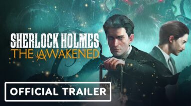 Sherlock Holmes: The Awakened - Official First Gameplay Trailer