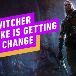 The Witcher Remake Is Getting a Big Change  -  IGN Daily Fix