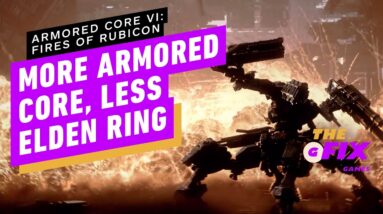 Armored Core 6 Won't Be a Soulslike - IGN Daily Fix
