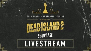 Dead Island 2 Showcase Livestream - 'Welcome to HELL-A'