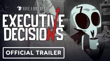 Have a Nice Death - Official Executive Decisions Update Trailer